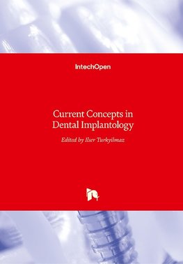 Current Concepts in Dental Implantology