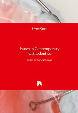 Issues in Contemporary Orthodontics