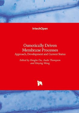 Osmotically Driven Membrane Processes