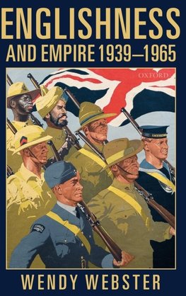 Englishness and Empire 1939-1965