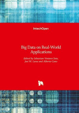 Big Data on Real-World Applications