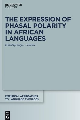 The Expression of Phasal Polarity in African Languages