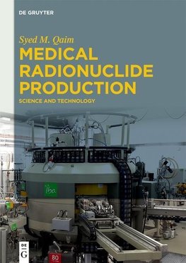Medical Radionuclide Production