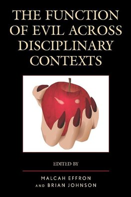 Function of Evil across Disciplinary Contexts