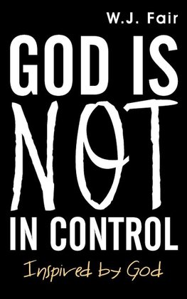 God Is Not in Control