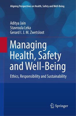 Managing Health, Safety and Well-Being