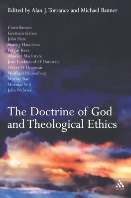 The Doctrine of God and Theological Ethics