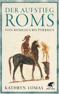 Der Aufstieg Roms
