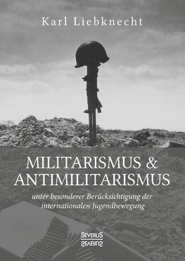 Militarismus und Antimilitarismus