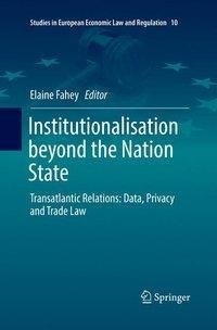 Institutionalisation beyond the Nation State