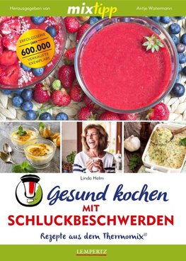 Gesund kochen bei Schluckbeschwerden