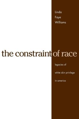 The Constraint of Race