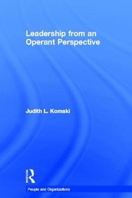 Leadership from an Operant Perspective