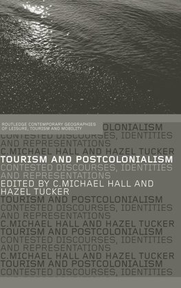 Tourism and Postcolonialism