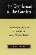 The Gentleman in the Garden
