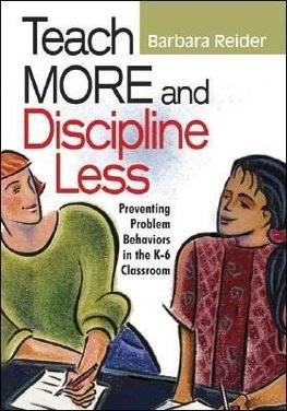 Teach More and Discipline Less