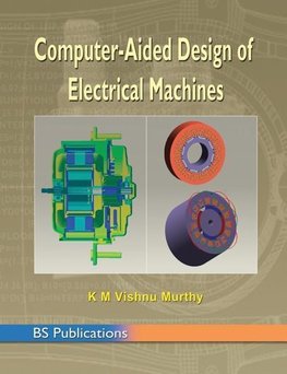 Computer Aided Design of Electrical Machines