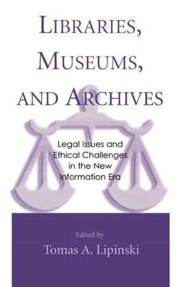 Libraries, Museums, and Archives