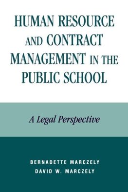 Human Resource and Contract Management in the Public School