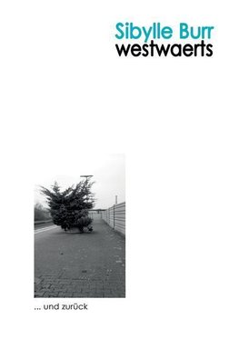 Westwaerts ... und zurück