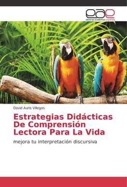 Estrategias Didácticas De Comprensión Lectora Para La Vida