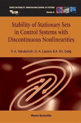 Stability of Stationary Sets in Control Systems with Discontinuous Nonlinearities