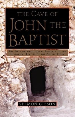 The Cave of John the Baptist