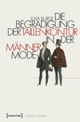 Die Begradigung der Taillenkontur in der Männermode