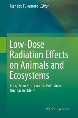 Low-Dose Radiation Effects on Animals and Ecosystems