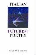 Italian Futurist Poetry