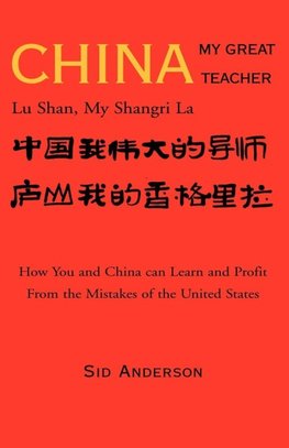 China, my great teacher