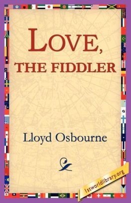 Love, the Fiddler