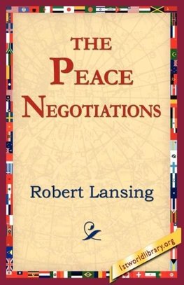The Peace Negotiations