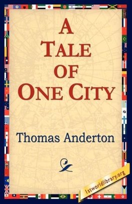 A Tale of One City