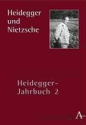 Heidegger und Nietzsche. Jahrbuch 2