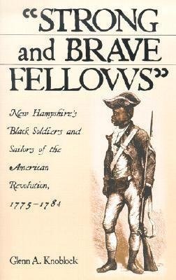 "Strong and Brave Fellows"