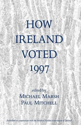 How Ireland Voted 1997