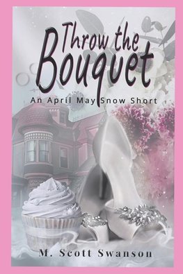 Throw the Bouquet