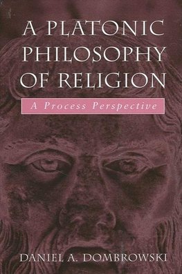 A Platonic Philosophy of Religion