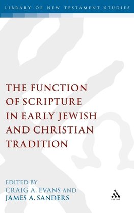 Function of Scripture in Early Jewish and Christian Tradition