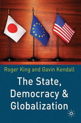 The State, Democracy and Globalization