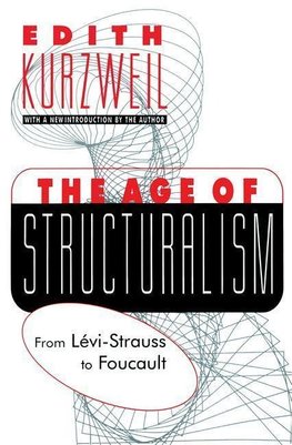 The Age of Structuralism