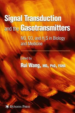 Signal Transduction and the Gasotransmitters