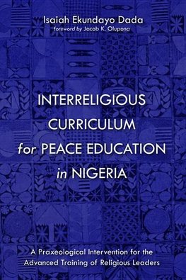 Interreligious Curriculum for Peace Education in Nigeria