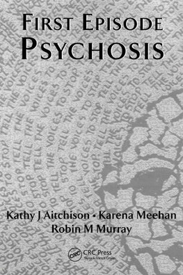 First Episode Psychosis