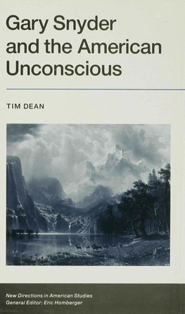 Gary Snyder and Teh American Unconscious