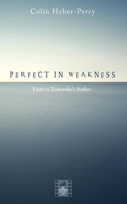 Perfect in Weakness