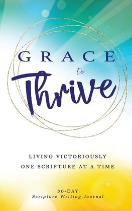 Grace to Thrive