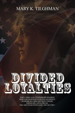 DIVIDED LOYALTIES