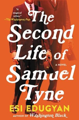 Second Life of Samuel Tyne, The